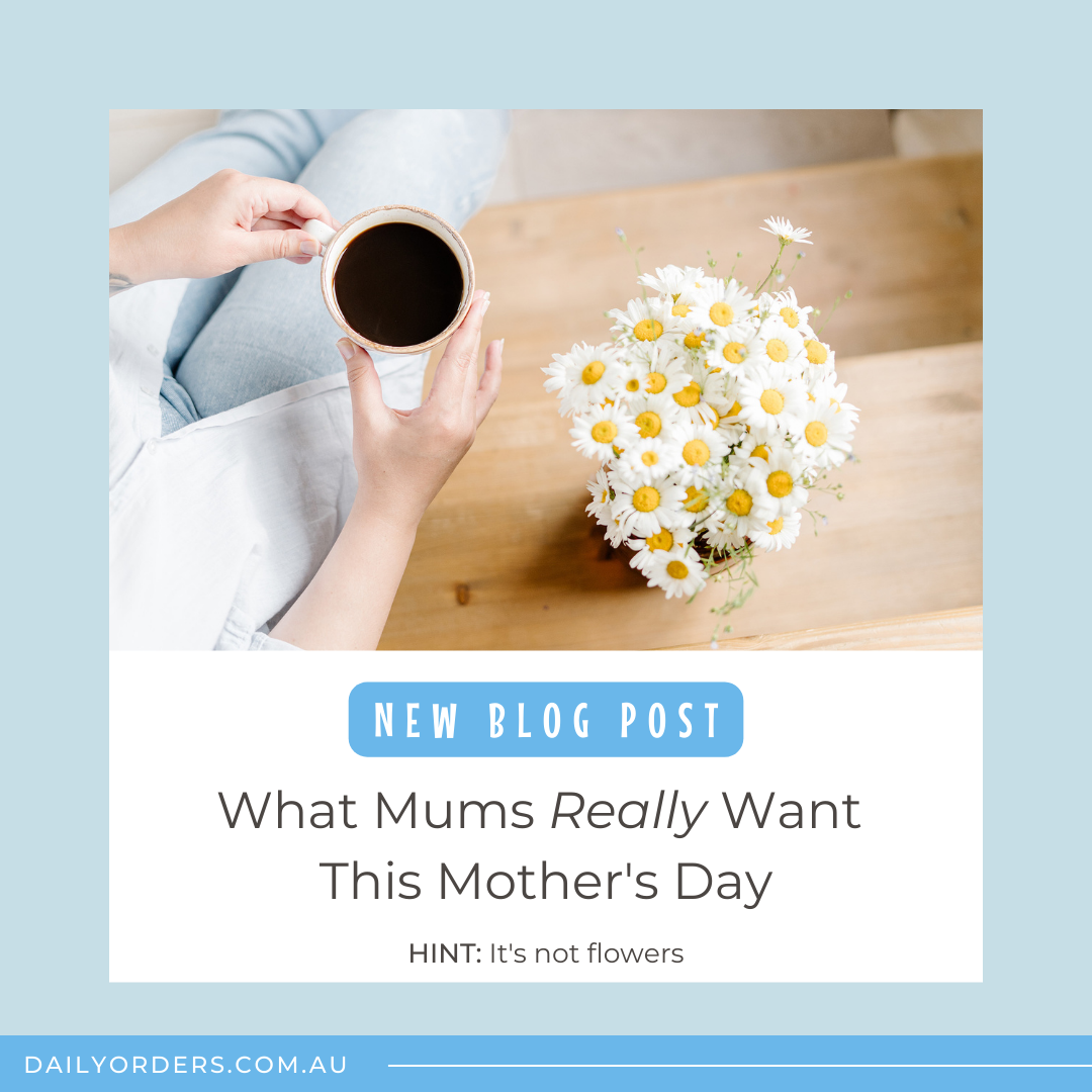 What Mums Really Want This Mother’s Day