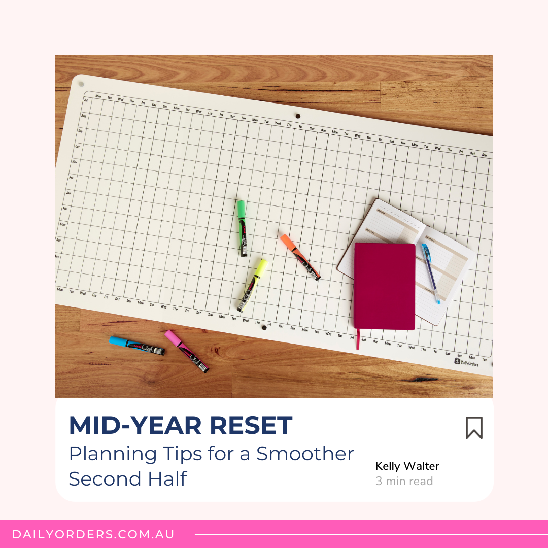 Mid-Year Reset: Planning Tips for a Smoother Second Half
