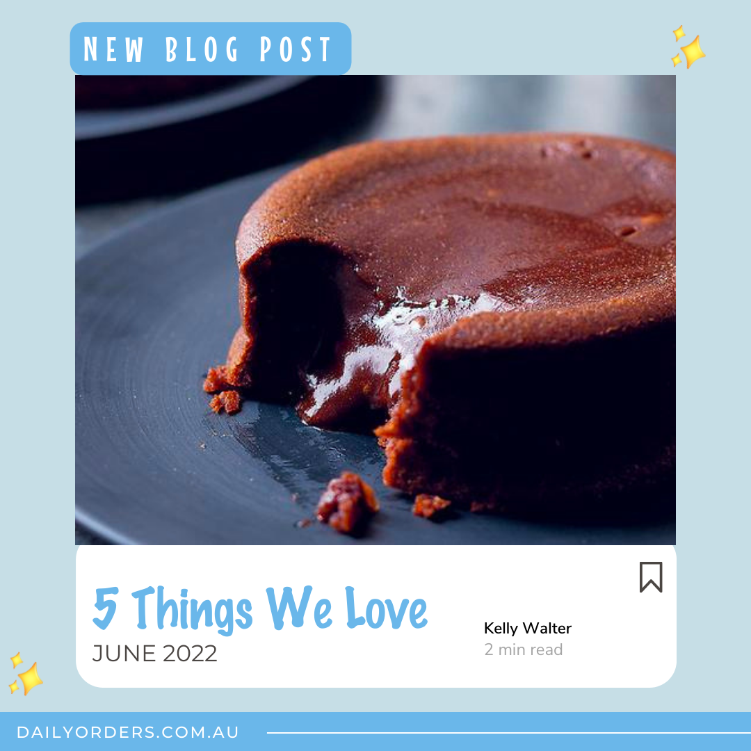 5 Things We Love - June