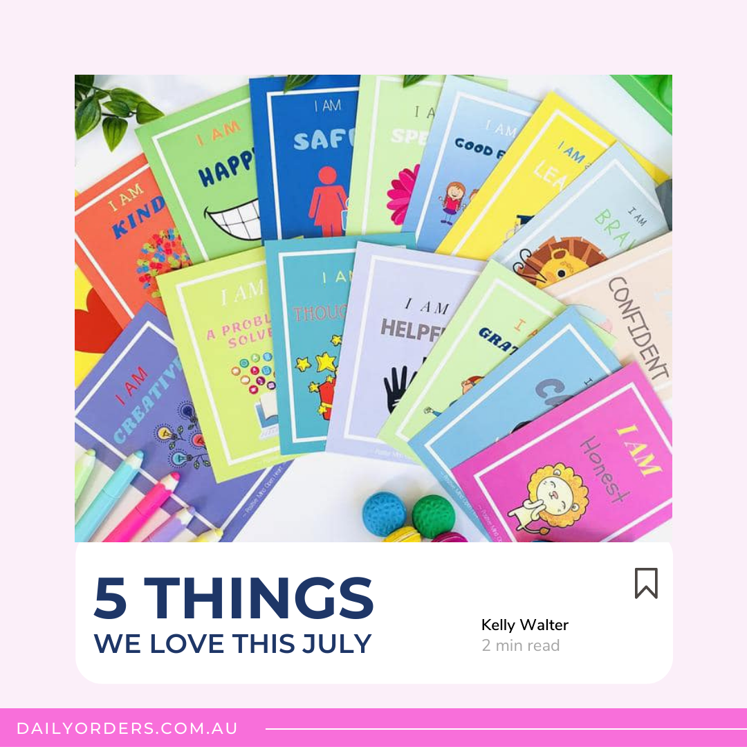 5 Things We Love - July