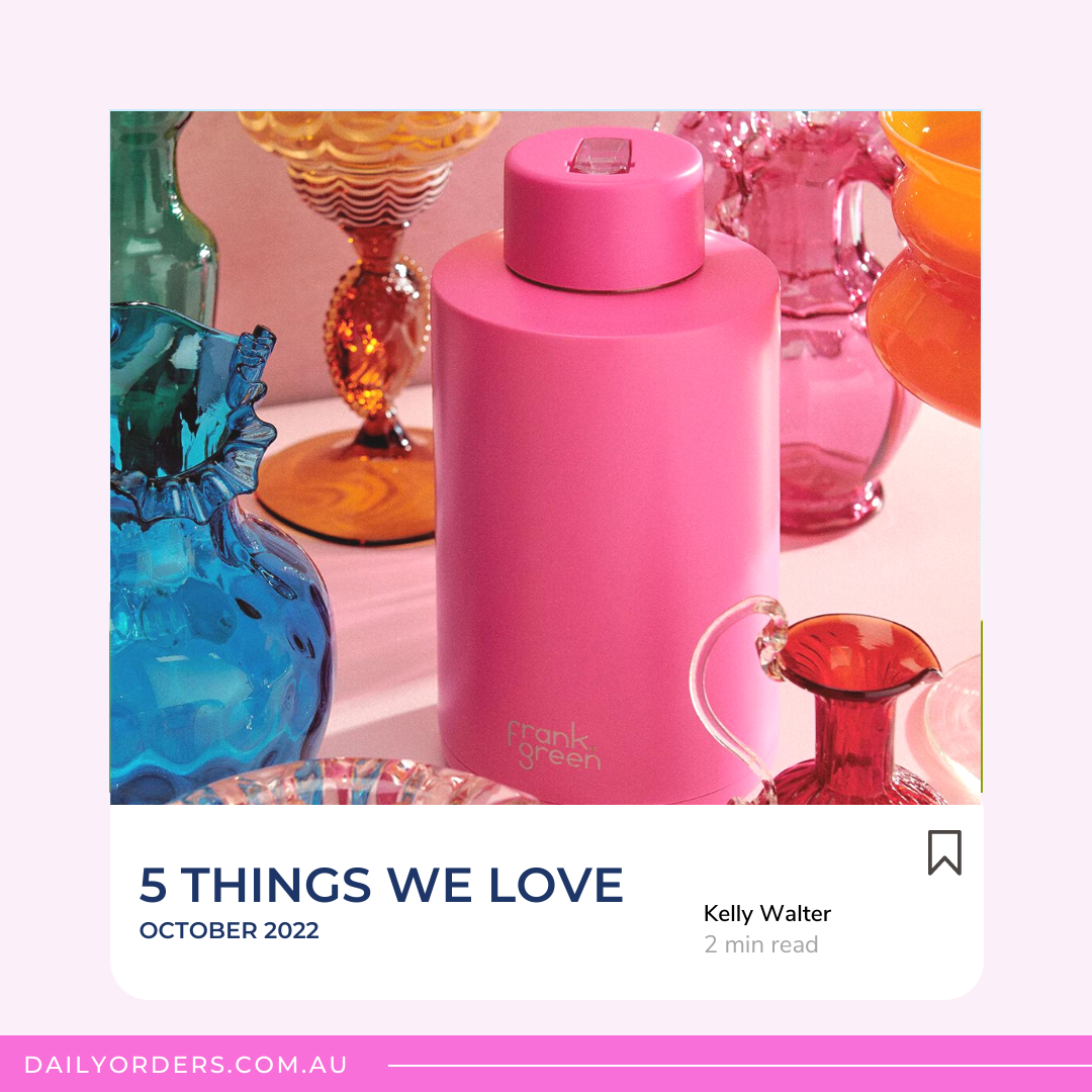 5 Things We Love - October