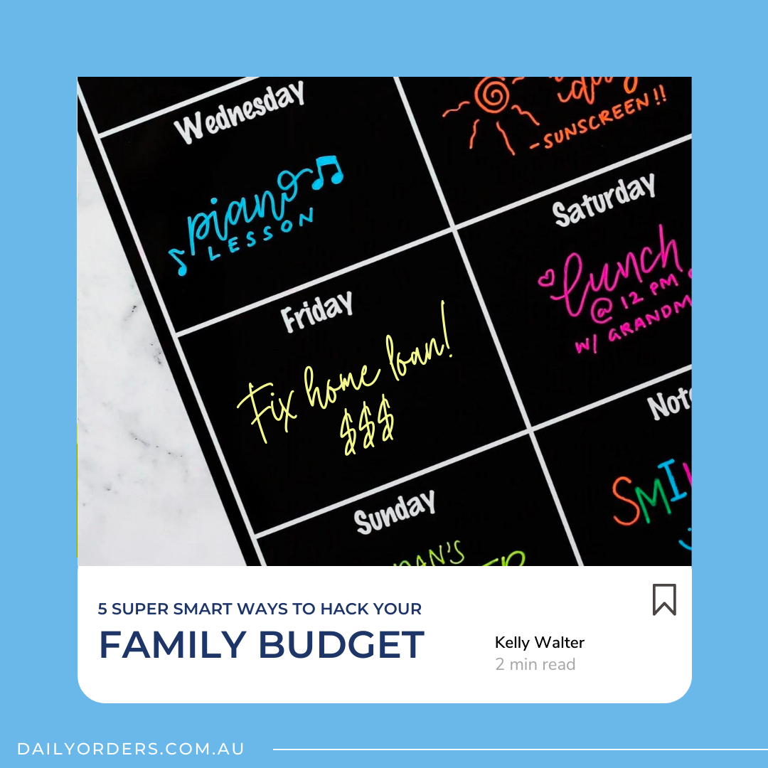5 Super Smart Ways To Hack Your Family Budget